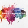 Best of BYU a Cappella Club 2015