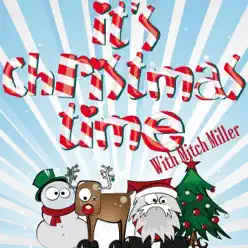 It's Christmas Time - Mitch Miller It's Christmas Time - Mitch Miller