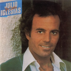 Julio Iglesias - No Llores, Mi Amor