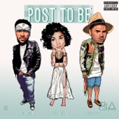 Post To Be (feat. Chris Brown & Jhene Aiko) artwork