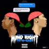 Mind Right - Single