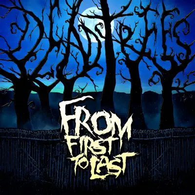 Dead Trees - From First To Last