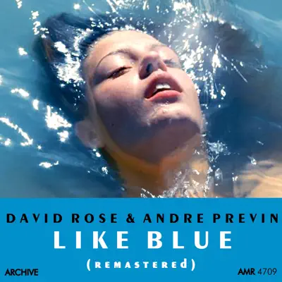 Like Blue (Remastered) - André Previn Like Blue (Remastered) - André Previn