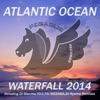 Atlantic Ocean - Waterfall 2014 the Japanese Mixes (Waterfall 2014) - EP