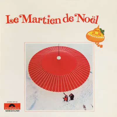 Le martien de Noël (Contes pour tous) [Original Score] [chanson Louise Forestier] [feat. Katou & Francois] - Single - Jacques Perron