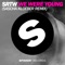 We Were Young - SRTW lyrics