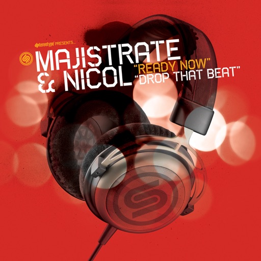Ready Now / Drop That Beat - Single by Nicol, Majistrate