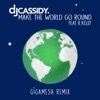 Make the World Go Round (feat. R. Kelly) [Gigamesh Remix] - Single
