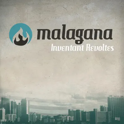 Inventant Revoltes - Malagäna