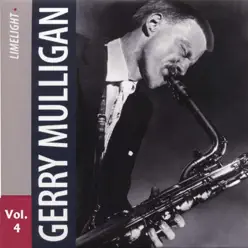 Gerry Mulligan, Vol. 4 - Gerry Mulligan Gerry Mulligan, Vol. 4 - Gerry Mulligan