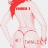 Hot Tamale - EP