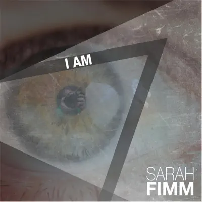 I Am - Single - Sarah Fimm