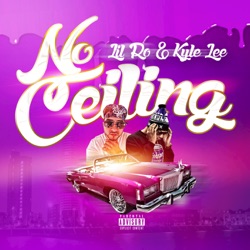 Album No Ceiling Single By Lil Ro Free Mp3 Download Mp3juice