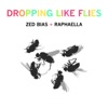 Dropping Like Flies - Single