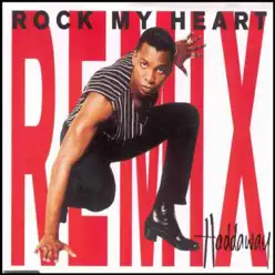 Rock my heart - Single - Haddaway