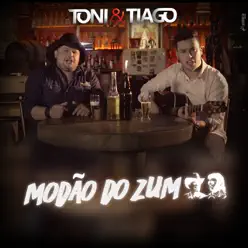 Modão do Zum - Single - Toni e Tiago