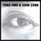 John Zorn & Yoko Ono Single - Single