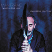 Mantrâme - Arnaud Riou