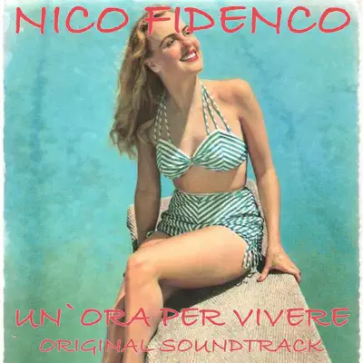 Lasciami il tuo sorriso (From "Un'ora per vivere") - Single - Nico Fidenco
