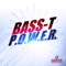 P.O.W.E.R. (89Ers Remix) - Bass-T lyrics