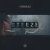 Steeze (feat. Gravity & Ceri) song reviews