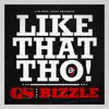 Stream & download Like That Tho (feat. Bizzle) - Single