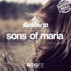 Sons of Maria - You & I