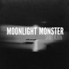 Moonlight Monster - EP