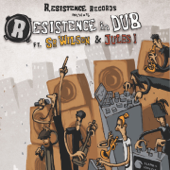 R.Esistence in Dub (feat. Sr Wilson & Jules I) - EP - R.esistence in dub
