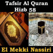 Tafsir Al Quran Hizb, Vol. 58 (Quran) - El Mekki Nassiri