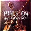 Rock On Halloween 2014