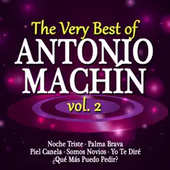 The Very Best of Antonio Machín Vol. 2 - Antonio Machín