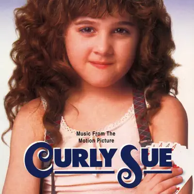 Curly Sue (Music From the Motion Picture) - Georges Delerue Curly Sue (Music From the Motion Picture) - Georges Delerue