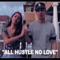 All Hustle No Love (feat. Reverie) - 2tone lyrics