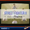 Street Fighter 2 - Ken's Theme... Kazoo'd! - Single album lyrics, reviews, download
