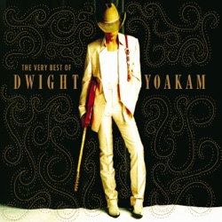 Dwight Yoakam - A Thousand Miles From Nowhere