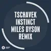 Stream & download Instinct (Miles Dyson Remix) - Single