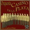 Perlas Cubanas: Orquesta Casino de la Playa