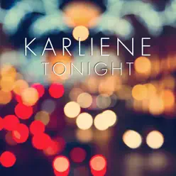 Tonight - Single - Karliene