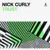 Trust - Single album lyrics, reviews, download
