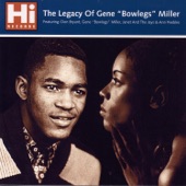 Gene "Bowlegs" Miller - Sho Is Good