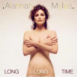 Long Long Time - Single - Alannah Myles