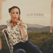 Look To Your Own Heart - Lisa Ekdahl