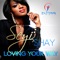 Loving Your Way - Seyi Shay lyrics