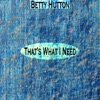 Betty Hutton - Doin' It the Hard Way (Remastered)