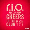 Cheers to the Club (feat. U-Jean) - Single