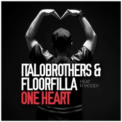 One Heart [feat. P. Moody] [Remixes] - EP - Floorfilla