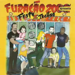Festa Techno, Vol. 2 - Furacão 2000