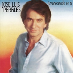 José Luis Perales - Hoy Me Acordé de Ti