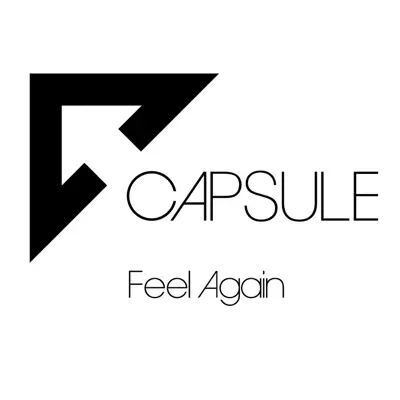 Feel Again - Single - Capsule